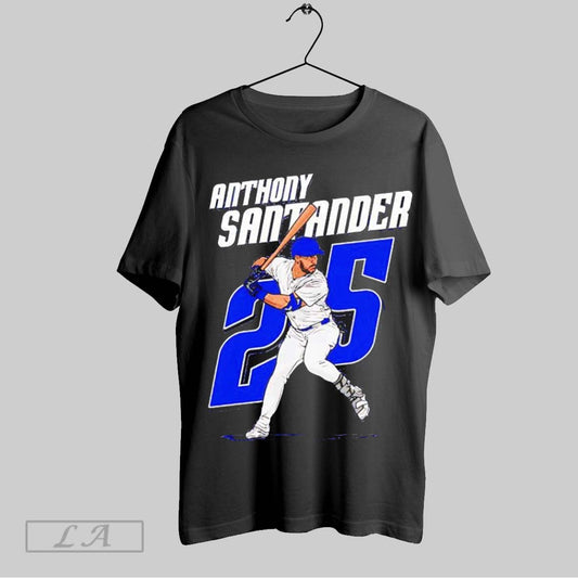 Original Anthony Santander 25 Toronto Blue Jays Baseball T Shirt Sweatshirt Hoodie Shirt