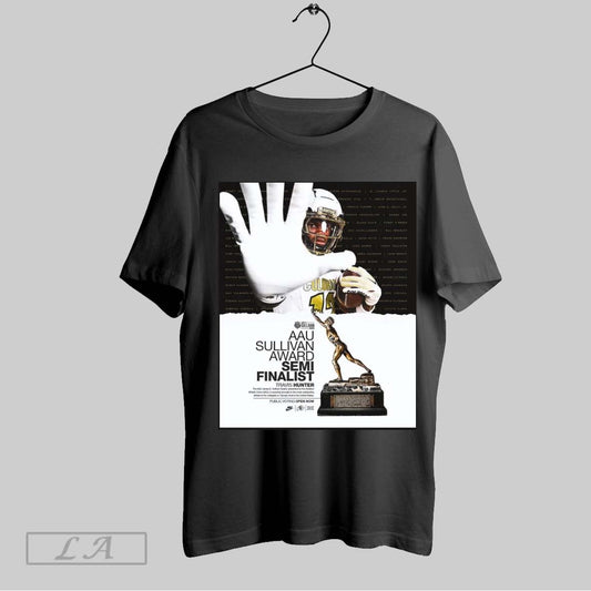 Original Colorado Buffaloes Football Travis Hunter Semifinalist 95th Aau Sullivan Award Semi Finalist Poster T Shirt Sweatshirt Tee Shirt