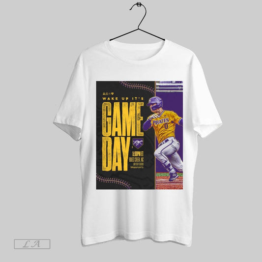 Original East Carolina Pirates Baseball Wake Up Its Game Day Buies Creek No Jim Perry Stadium Poster T Shirt Sweatshirt Tee Shirt