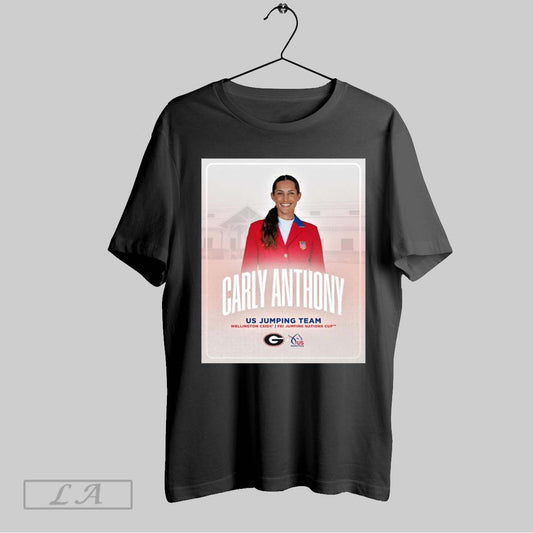 Original Georgia Equestrian Carly Anthony Us Jumping Team Wellington Cs104 Fei Jumping Nations Cup Poster T Shirt Sweatshirt Hoodie Shirt