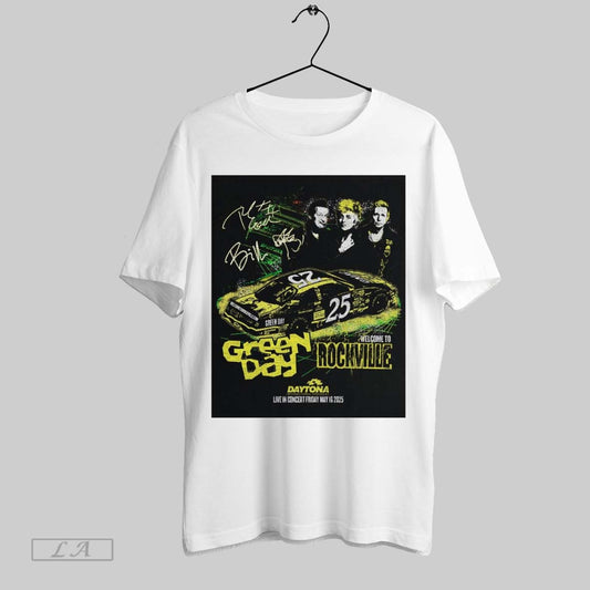Original Green Day Nascar Welcome To Rockville Daytona International Speedway Live In Concert Friday 5 16 2025 Signature Poster T Shirt Sweatshirt Tee Shirt