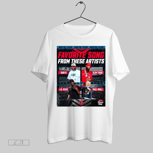 Original Houston Texans Favorite Song From These Artists Bun B Slim Thug Lil Keke Paul Wall The Ogs Of H Town Rap Poster T Shirt Sweatshirt Hoodie Shirt