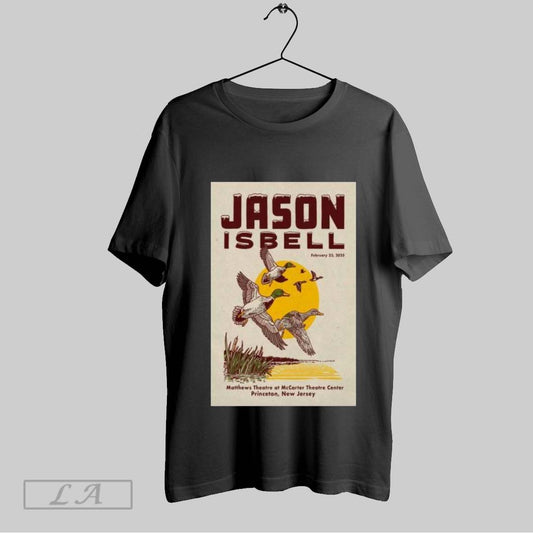 Original Jason Isbell February 23 2025 Princeton Nj Poster T Shirt Sweatshirt Hoodie Shirt