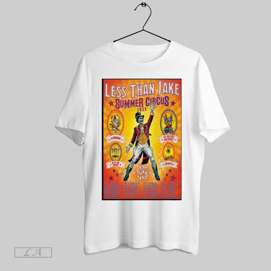 Original Less Than Jake Summer Circus 2025 Tour Poster Circus T Shirt Sweatshirt Tee Shirt