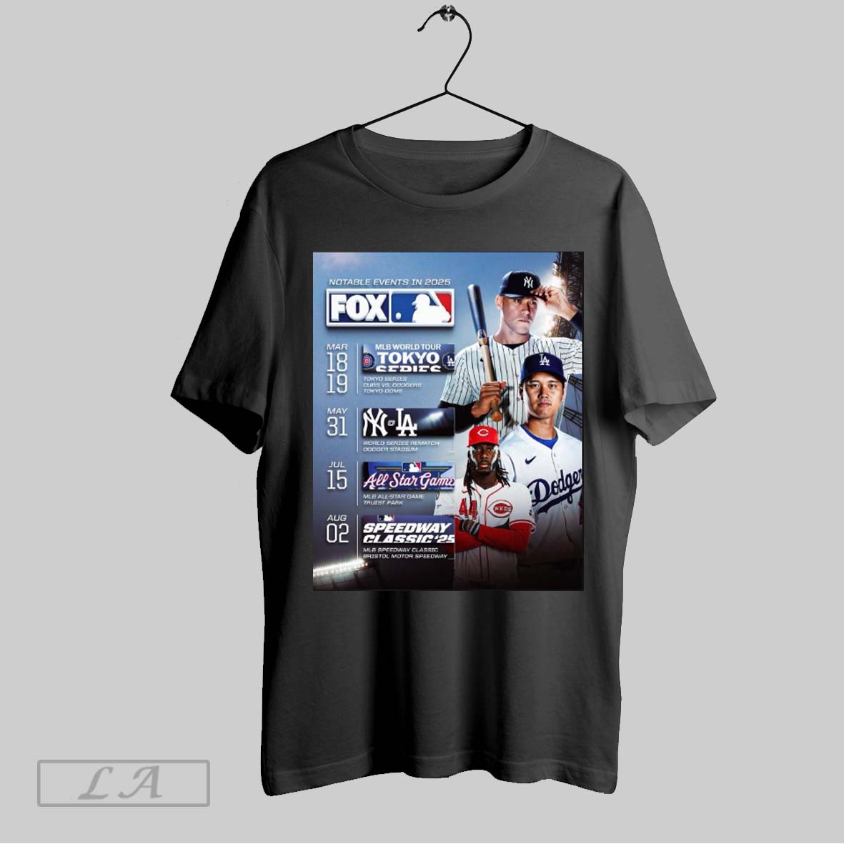 Original Mlb Notable Events In 2025 Mar 18 19 World Tour Tokyo Series Cubs Vs Dodgers May 31 World Series Rematch Dodger Stadium Poster T Shirt Sweatshirt Hoodie Shirt