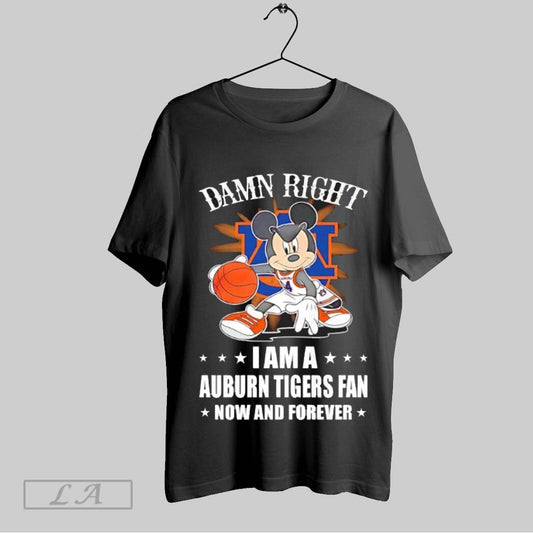 Original Mickey Mouse Damn Right I Am A Auburn Tigers Baseketball Fan Now And Forever T Shirt Sweatshirt Hoodie Shirt