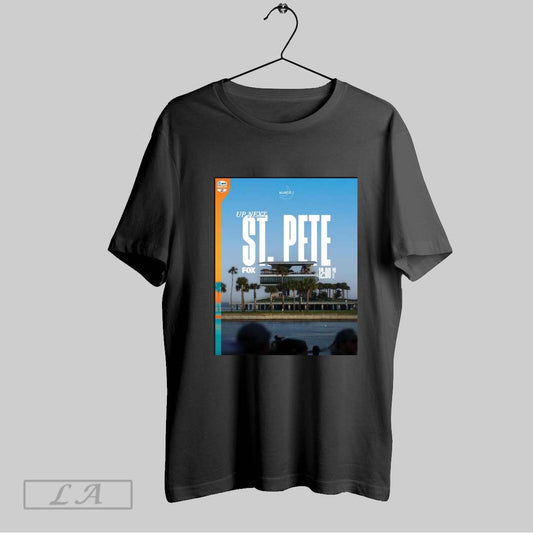 Original Ntt Indycar Series Up Next St Pete Fox For The First Time In 2025 March 2 2025 Race Week Poster T Shirt Sweatshirt Hoodie Shirt