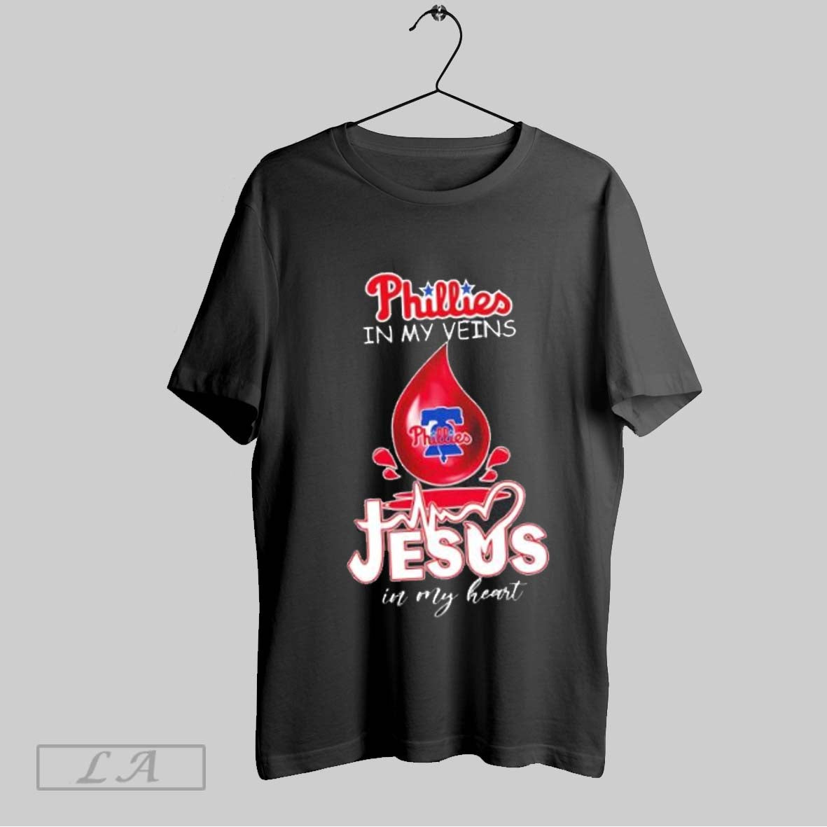 Original Philadelphia Phillies In My Veins Jesus In My Heart T Shirt Sweatshirt Hoodie Shirt
