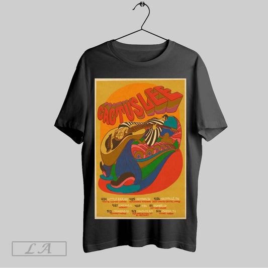 Original Poster Cactus Lee Tour April And May 2025 4 24 Little Rock Ar 4 25 Memphis Tn 4 26 Nashville Tn T Shirt Sweatshirt Hoodie Shirt