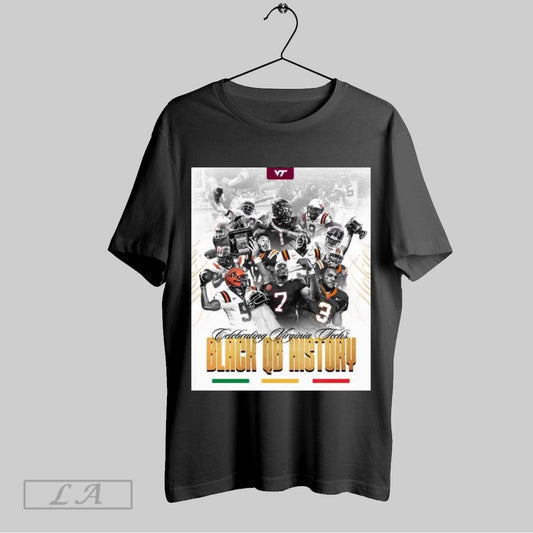 Original Poster Celebrating Virginia Techs Legacy Virginia Tech Hokies Football Black Qb History Month 2025 T Shirt Sweatshirt Tee Shirt