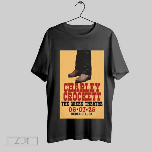 Original Poster Charley Crockett The Greek Theatre 06 07 T Shirt Sweatshirt Hoodie Shirt