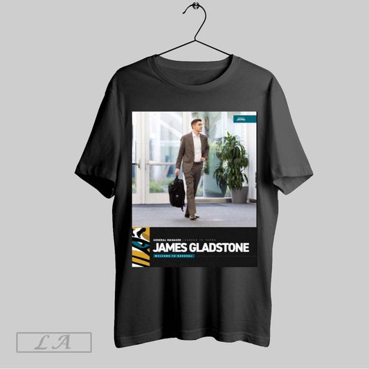 Original Poster General Manager Agreed To Terms James Gladstone Jacksonville Jaguars Nfl Welcome To Duuuval T Shirt Sweatshirt Tee Shirt