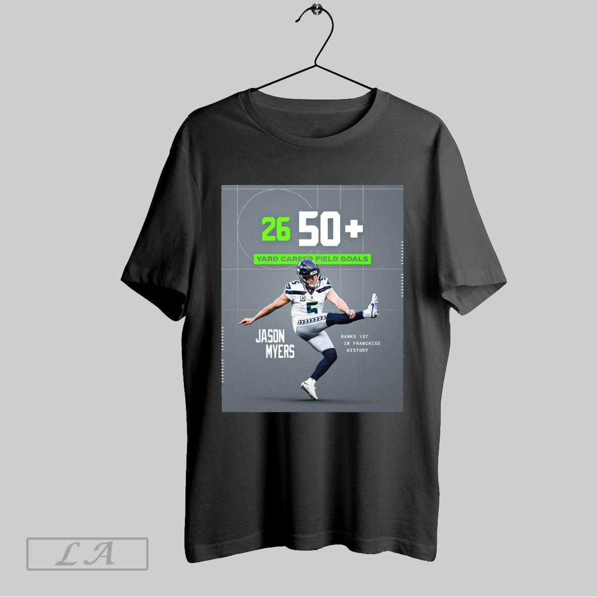 Original Poster Jason Myers Seattle Seahawks 50 Yard Career Field Goals Ranks 1st In Franchise History T Shirt Sweatshirt Tee Shirt