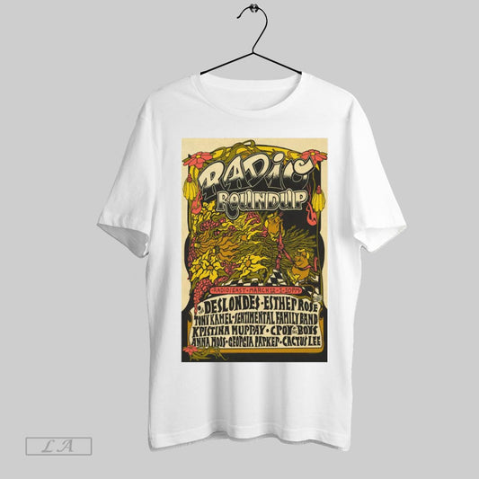 Original Poster Radio Round Up March 12 2025 Radio East Austin Tx The Deslondes Esther Rose Tony Kamel T Shirt Sweatshirt Tee Shirt