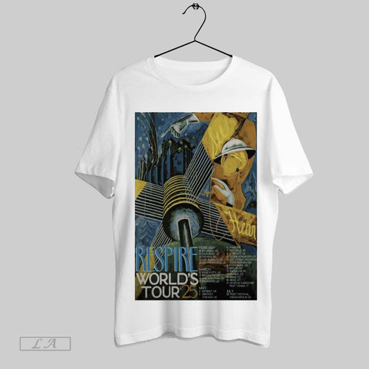 Original Poster Respire Worlds 25 Tour Feb 18 Riverside Us 19 San Diego Us 20 Tijuana Mx T Shirt Sweatshirt Tee Shirt