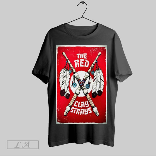 Original Poster The Red Clay Strays February 20 21 2025 Durant Ok And Shawnee Ok T Shirt Sweatshirt Tee Shirt