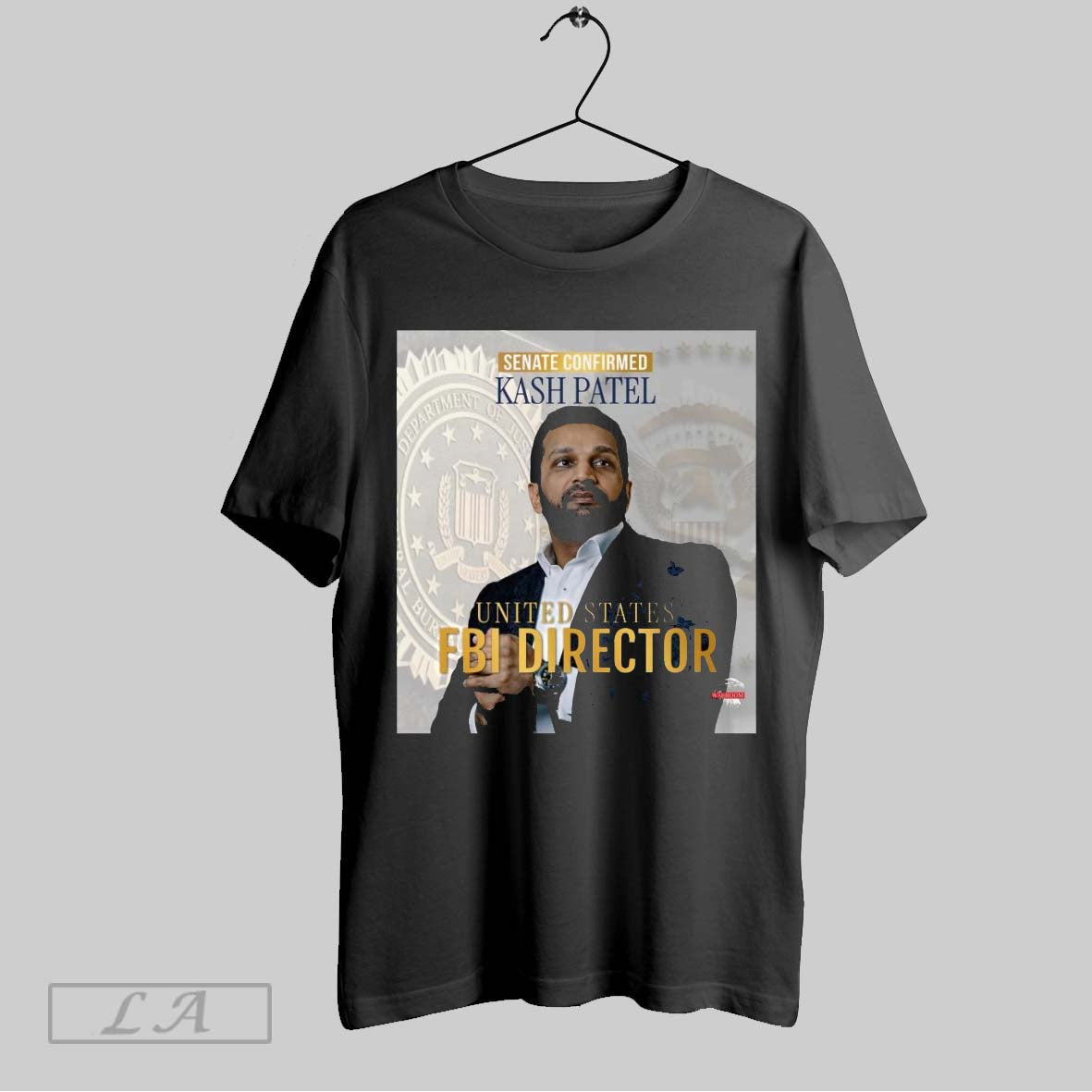 Original Senate Confirmed Kash Patel United States Fbi Director 2025 Poster T Shirt Sweatshirt Tee Shirt