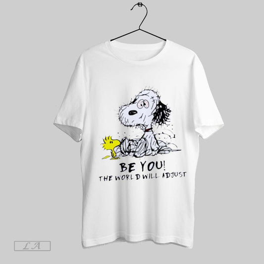 Original Snoopy And Woodstock Be You The World Will Adjust T Shirt Sweatshirt Hoodie Shirt