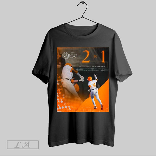 Original Tennessee Vols Dalton Bargo 2 In 1 3rd Ut Player With Two Hr In One Inning Vs Unc Asheville Poster T Shirt Sweatshirt Tee Shirt