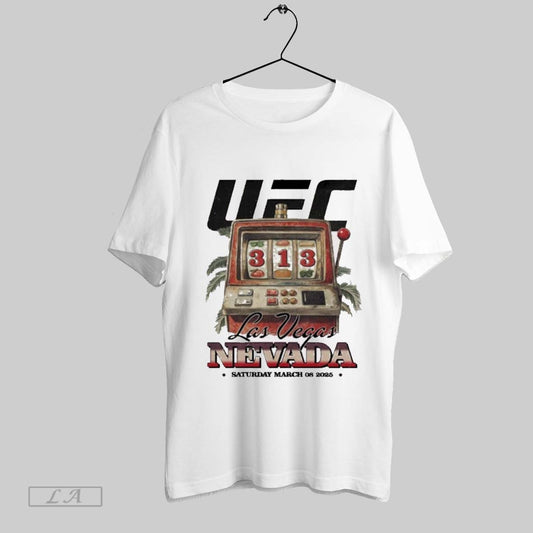 Original Ufc 313 Las Vegas Nevada Saturday March 08 2025 Retro Vintage T Shirt Sweatshirt Hoodie Shirt