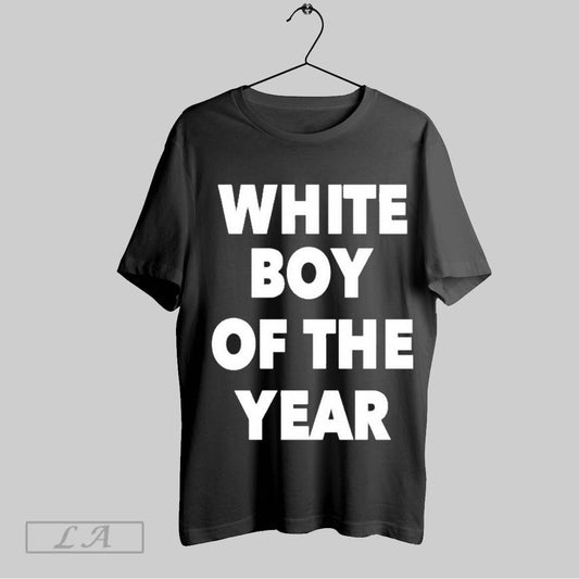 Original White Boy Of The Year T Shirt Sweatshirt Hoodie Shirt