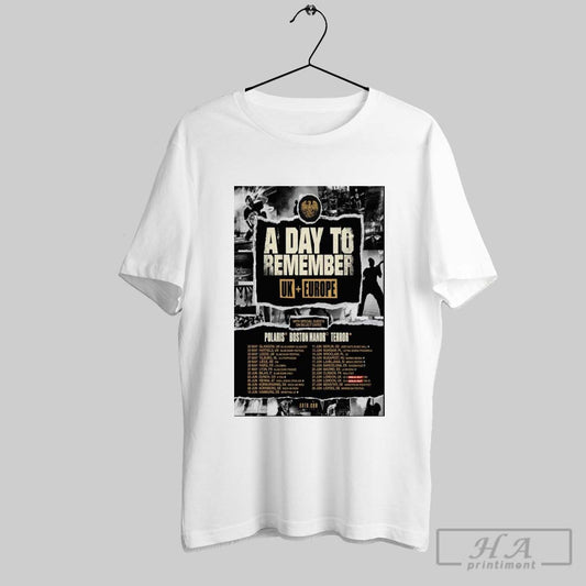 Poster A Day To Remember Uk And Europe Tour With Special Guest On Select Dates Polaris Boston Manor Terror T Shirt