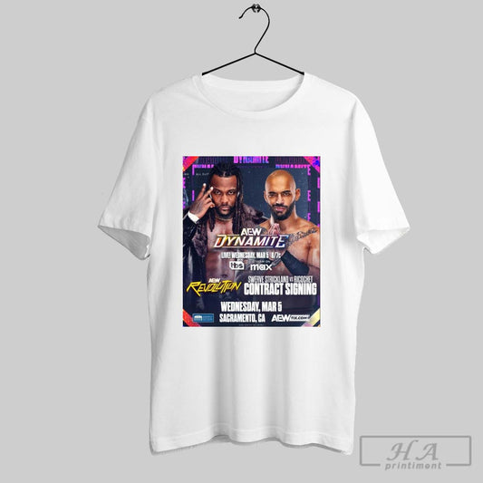 Poster Aew Dynamite Swerve Strickland Vs Ricochet Contract Signing Wednesday March 5 2025 Sacramento Ca T Shirt
