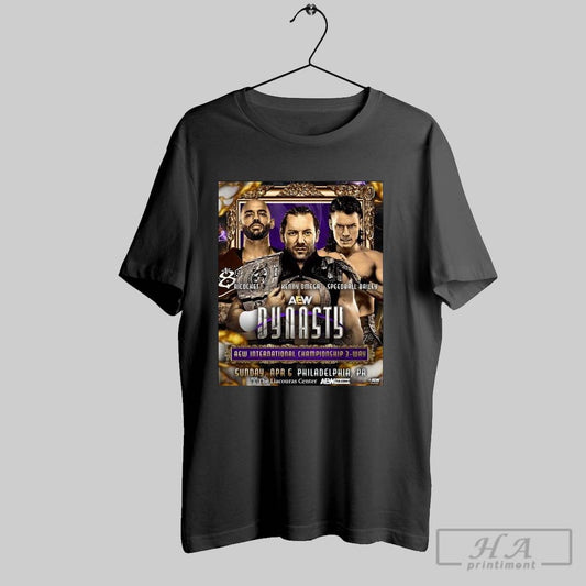 Poster Aew Dynasty Ricochet Omega Bailey Aew International Championship 3 Way Apr 6 2025 Philadelphia Pa T Shirt