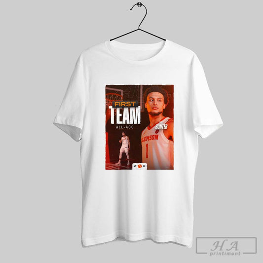 Poster Best Of The Best Chase Hunter Earns His Spot On The All Acc First Team Clemson Tigers Basketball T Shirt