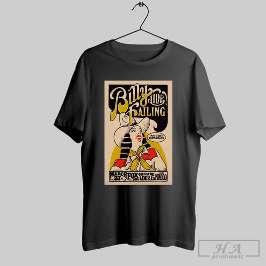 Poster Billy Failing Fox Theatre In Boulder Co March 27 2025 Now Thats Bluegrass T Shirt