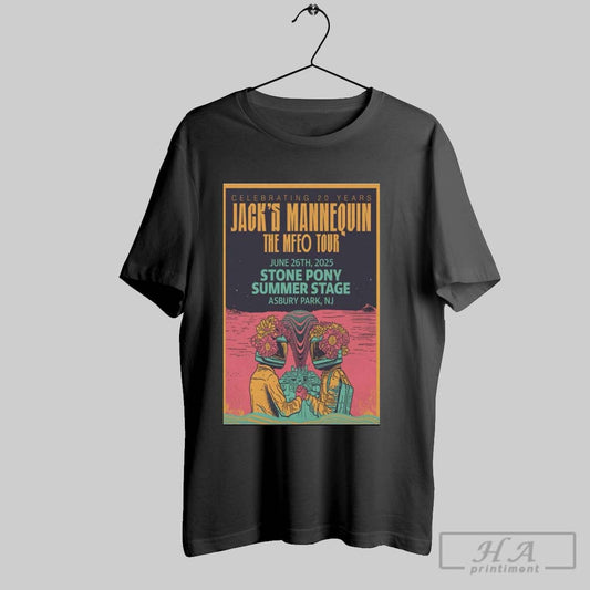 Poster Celebrating 20 Years Jacks Mannequin The Mfeo Tour Jun 26 2025 Asbury Park Nj T Shirt