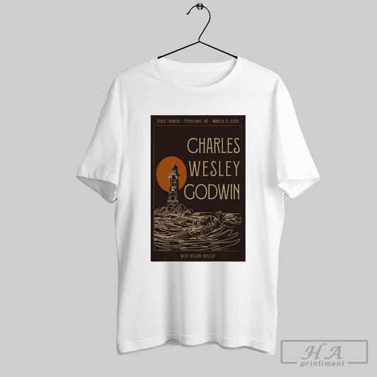 Poster Charles Wesley Godwin March 13 2025 State Theatre Portland Me Tour With Nolan Taylor T Shirt