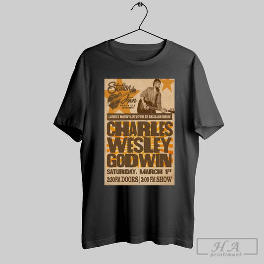 Poster Charles Wesley Godwin March 1st 2025 Nashville Tn T Shirt