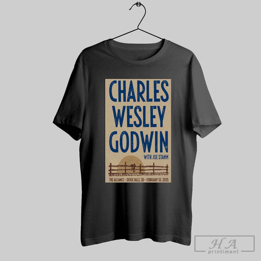 Poster Charles Wesley Godwin With Joe Stamm February 13 2025 Sioux Falls Sd T Shirt