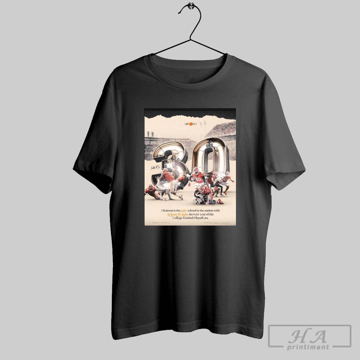 Poster Clemson Tigers Is Only School In The Nation With At Least 30 Sacks In College Football Playoff Era T Shirt