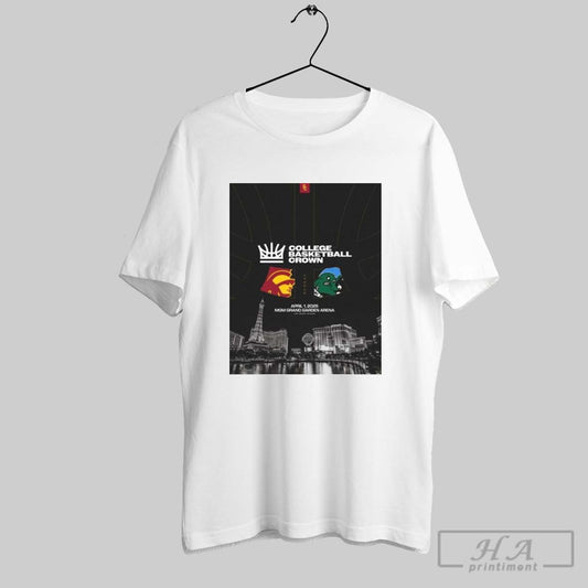 Poster College Basketball Crown Tulane Green Wave Vs Usc Trojans Basketball Apr 1 2025 Las Vegas Nevada T Shirt