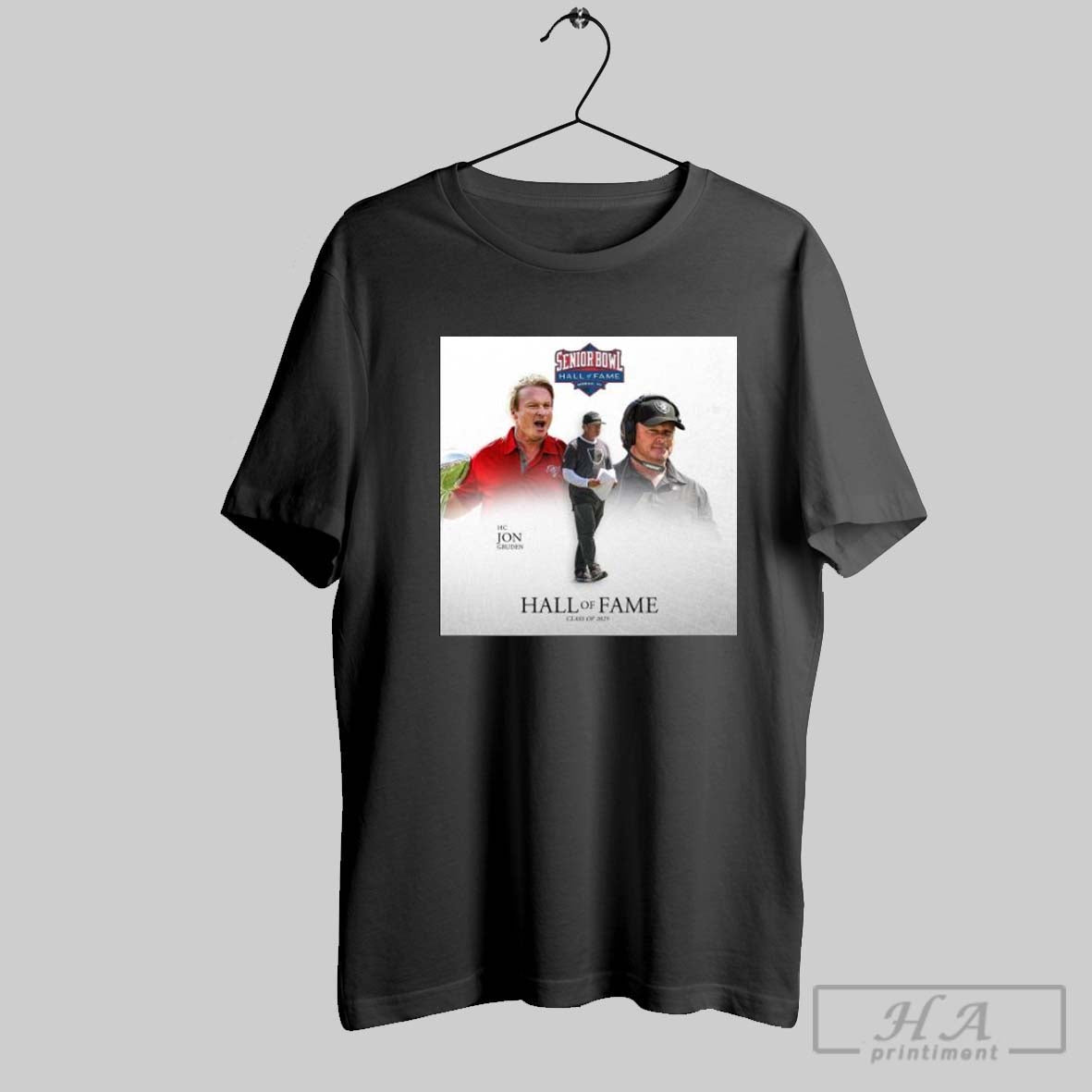 Poster Congrats To Super Bowl Head Coach Jon Gruden On Being Inducted Into The Senior Bowl Hall Of Fame 2025 T Shirts