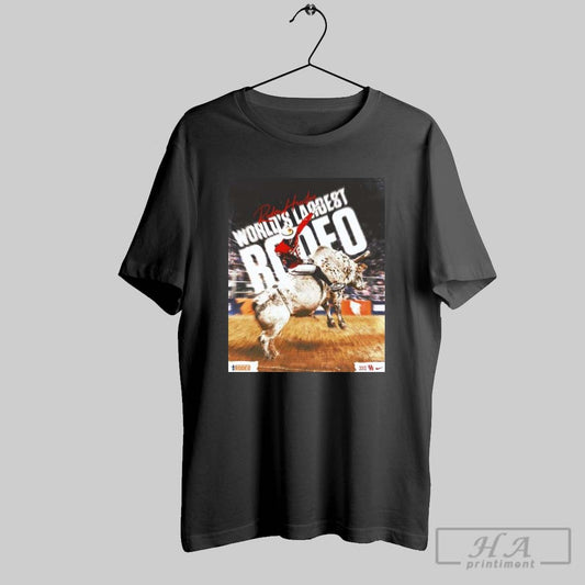 Poster Field Rush Rodeo Houston The Largest Indoor Rodeo In The World Kicks Off In Houston T Shirt