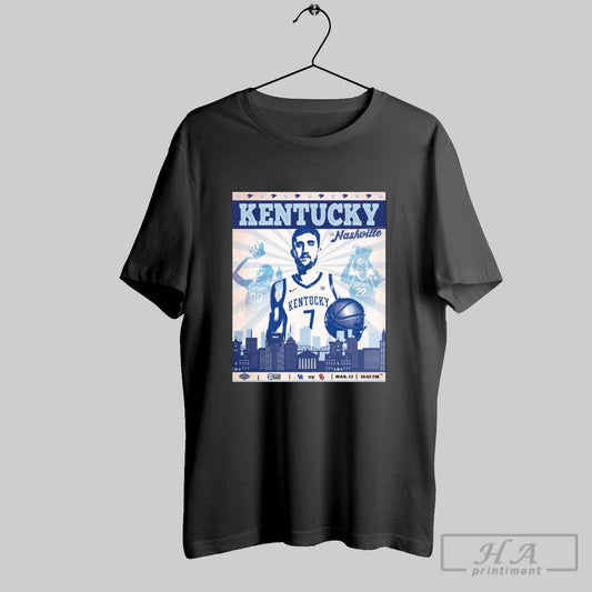 Poster Kentucky Wildcats Mens Basketball In Nashville The Postseasons Begins March 13 2025 Sec Tournament T Shirt
