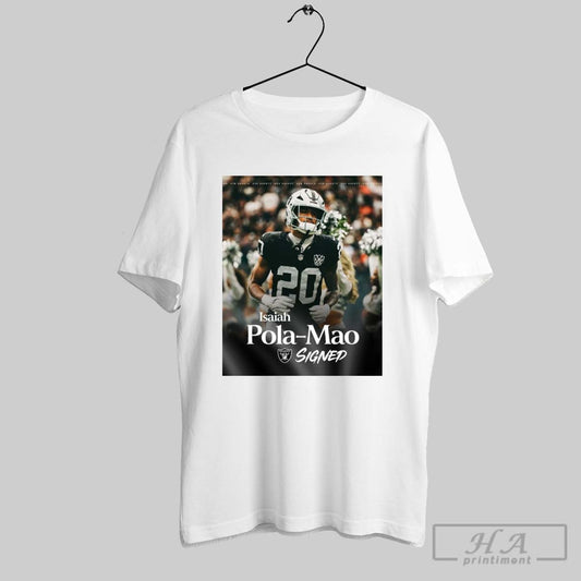 Poster Locked Down Safety Isaiah Pola Mao Signed Las Vegas Raiders Football Nfl T Shirt