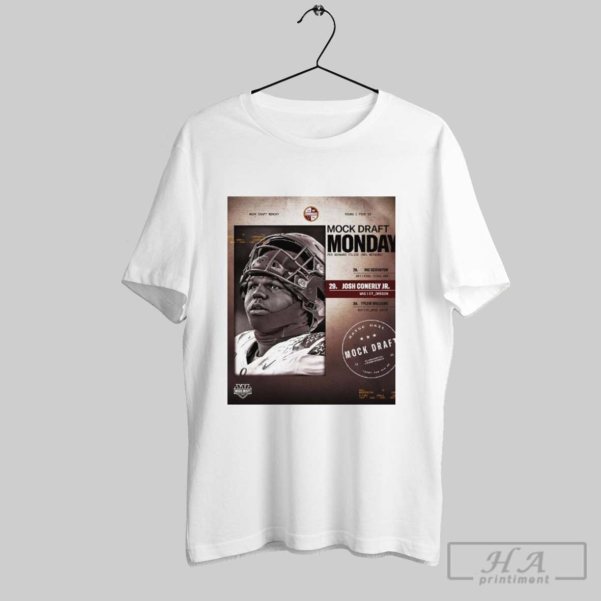 Poster Mock Draft Monday Josh Conerly Jr Washington Commanders Nfl Raise Hail 2025 T Shirt