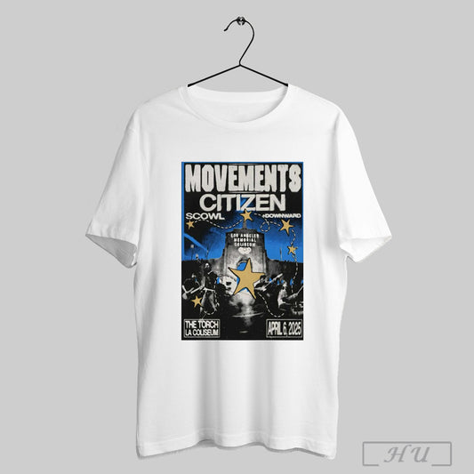 Poster Movements April 6 2025 The Torch Coliseum Los Angeles California T Shirt Sweatshirt