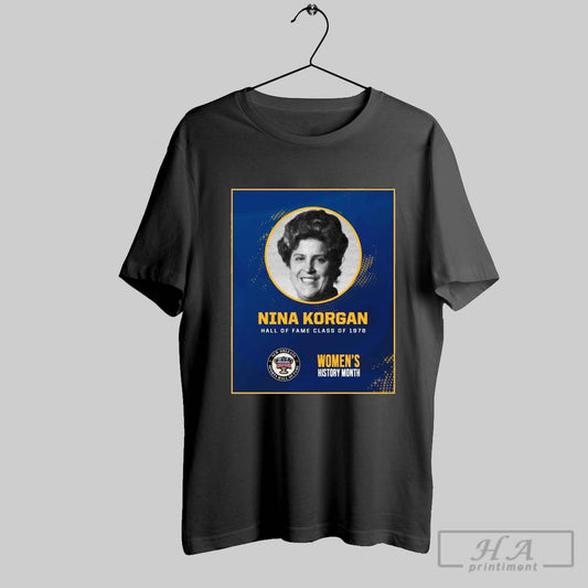 Poster Nina Korgan New Orleans Sports Hall Of Famers Class Of 1978 Womens History Month T Shirt