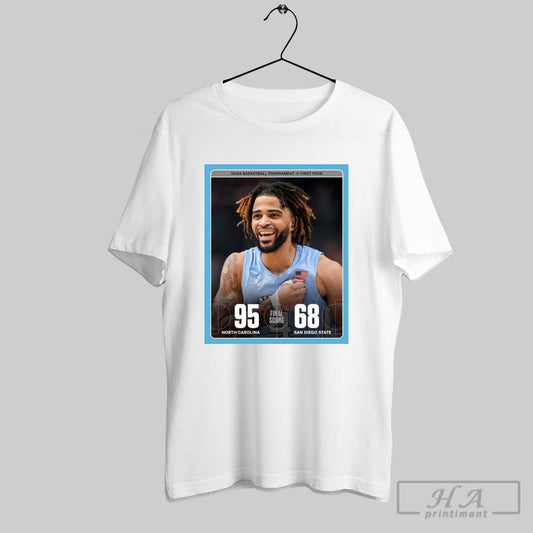 Poster North Carolina Win 75 68 San Diego State Final Score Ncaa Basketball Tournament First Four T Shirt