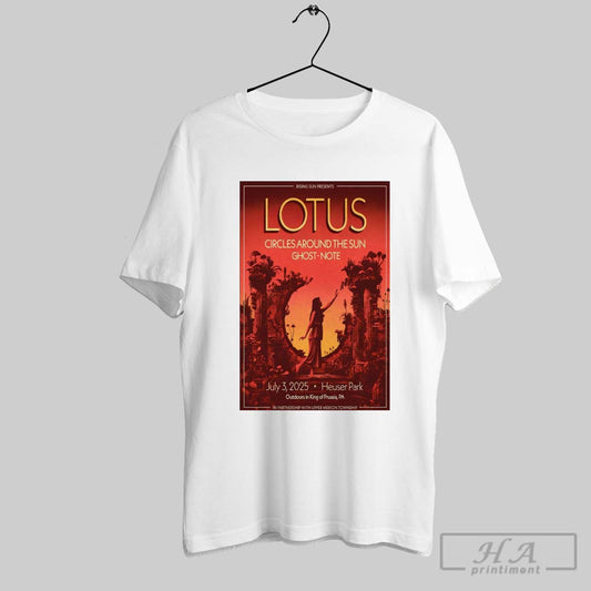 Poster Rising Sun Presents Lotus Circles Around The Sun Ghost Note King Of Prussia Pa Tour July 03 2025 T Shirt