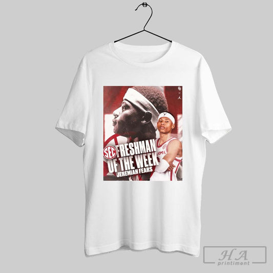 Poster Sec Freshman Of The Week Jeremiah Fears Oklahoma Sooners Mens Basketball Ncaa T Shirt