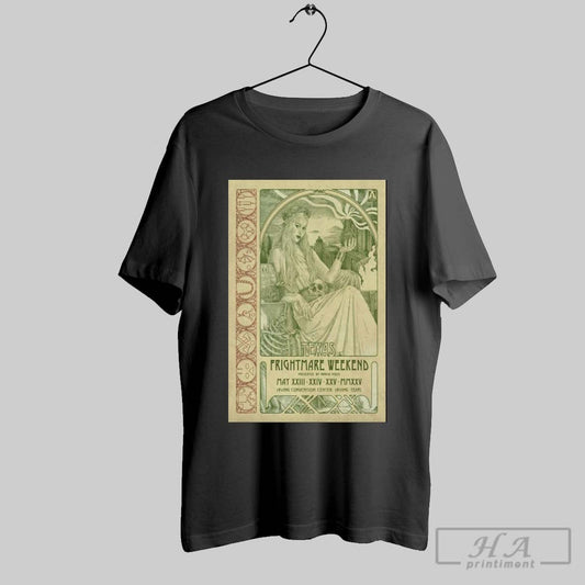Poster Texas Frightmare Weekend May 23 25 2025 Irving Convention Center Irving Tx T Shirt