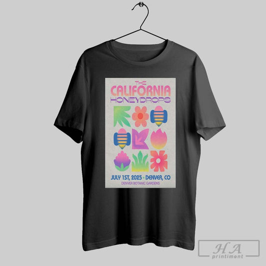 Poster The California Honeydrops July 1 2025 Denver Botanic Gardens Denver Co T Shirt