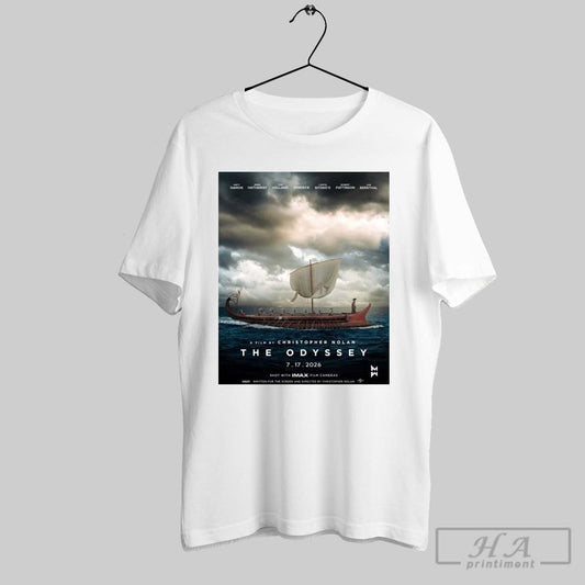Poster The Odyssey A Film By Christopher Nolan Jul 17 2026 Matt Damon Anne Hathaway Tom Holland T Shirt
