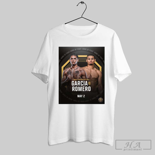 Poster Ufc Super Lightweight Bout Ryan Garcia Vs Rolando Romero Home Of Fight Hof On May 2nd 2025 T Shirt